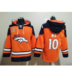 Men's Denver Broncos #10 Bo Nix Orange Ageless Must-Have Lace-Up Pullover Hoodie